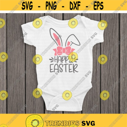 First Easter svg Happy Easter svg Baby Shirt Design svg Bunny with Bow svg Easter Girl svg Easter svg dxf png Cricut Silhouette Design 517.jpg