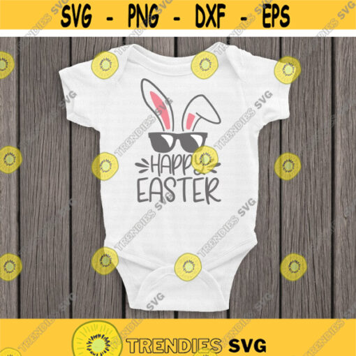 First Easter svg Happy Easter svg Baby Shirt Design svg Bunny with Sunglasses svg Easter Boy svg Easter svg dxf Cricut Silhouette Design 516.jpg