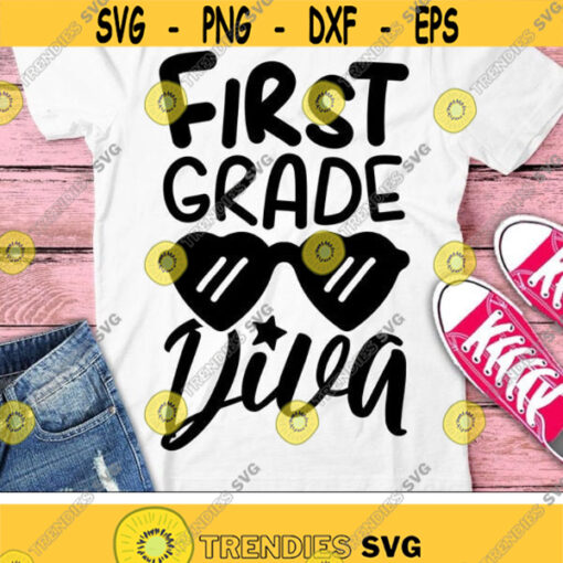 First Grade Diva Svg Back To School Svg 1st Grade Shirt Design Girls Svg Dxf Eps Png 1st Day of School Cut Files Silhouette Cricut Design 967 .jpg