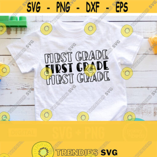 First Grade Svg School Shirt Svg School Svg 1st Grade Svg 1st Grade Shirt Svg Hello First Grade Svg Png Commercial Use Design 467