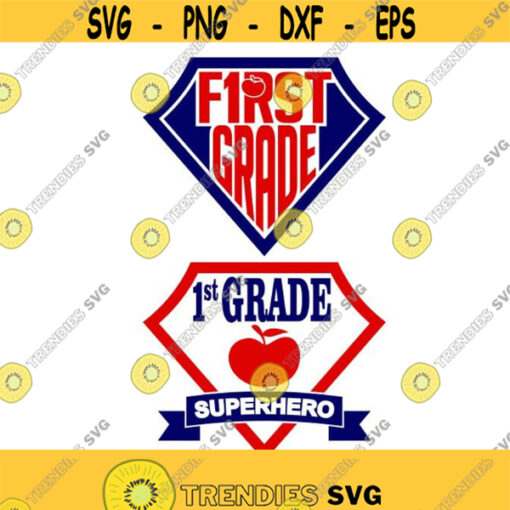First grade Superhero School Teacher 1st grade Cuttable Design SVG PNG DXF eps Designs Cameo File Silhouette Design 668