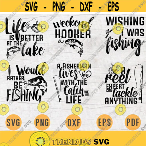 Fishing SVG Bundle Pack 6 Files for Cricut Vector Bundle Fathers Cut Files INSTANT DOWNLOAD Cameo Svg Dxf Eps Png Pdf Iron On Shirt 1 Design 29.jpg