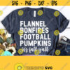Flannel Bonfires Football Pumpkins Its Fall SVG Files For Cricut Football Shirt svg Football Mom Svg Country Girl svg Fall Quote SVG Design 116