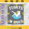 Floats n hoes Float Trip Tubing River Float Sexy Girl with swimming float Swimming Float Svg Svg Eps Png Dxf Digital Download Design 24