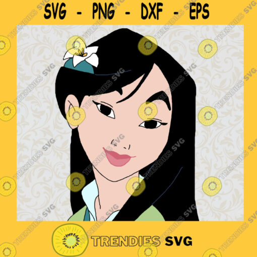 Flower Mulan Svg Disney Princess Svg Walt Disney Svg Mulan Svg Disney Svg