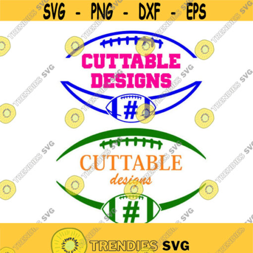 Football Frame add your own text Sports Ball Cuttable Design SVG PNG DXF eps Designs Cameo File Silhouette Design 534