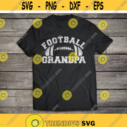 Football Grandpa svg Football Grandfather svg Football svg Grandpa svg eps dxf png Football Grandpa Shirt Football Shirt Download Design 468.jpg