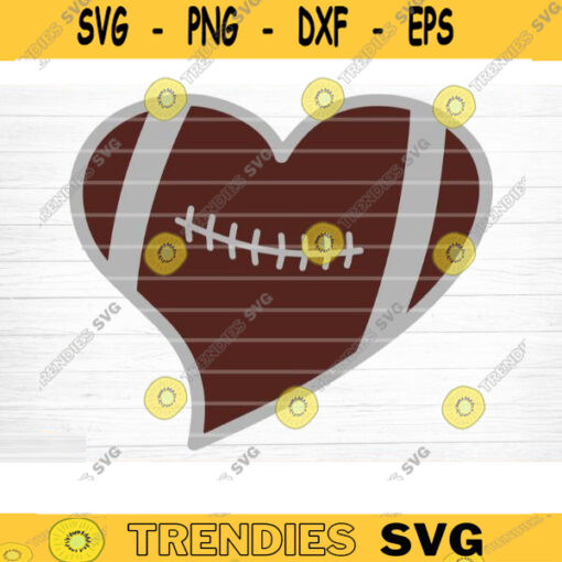 Football Heart SVG Cut File Love Football SVG Vector Printable Clip Art Football Mom Dad Sister Shirt Print Svg Cricut Design 1099 copy