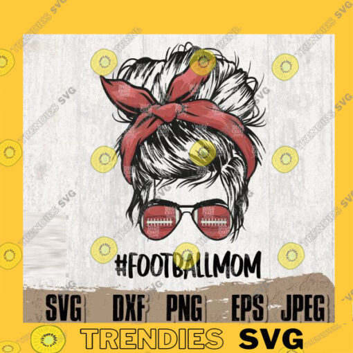 Football Mom Life svg 2 Mom svg MomLife svg Mom png Messy Bun Mom svg Bun Hair Mom svg MomLife Cutfile MomLife ClipartSports Mom svg copy