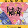 Football Mom Svg Football Svg Dog Mama Svg Cat Mom Svg Women Svg Dxf Eps Png Pet Lovers Cut Files Football Clipart Silhouette Cricut Design 2193 .jpg