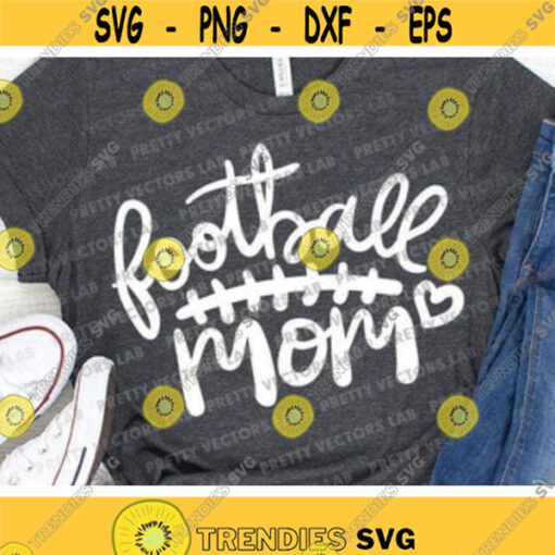 Football Mom Svg Football Svg Love Football Cut Files Women Svg Dxf Eps Png Proud Mama Clipart Sport Shirt Design Silhouette Cricut Design 760 .jpg