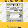Football NUTRITION Facts Svg American Football Svg Football Player Svg Cut FileFootball Mom Svg Files for Cricut Silhouette File Vector Design 1083