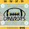 Football SVG Cowboys Sport Team svg png jpeg dxf Commercial Use Vinyl Cut File Football Mom Life Parent Dad Fall School Spirit Pride 1710