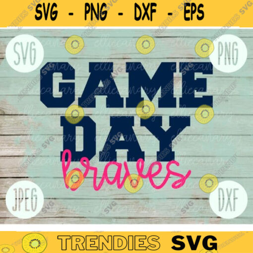 Football SVG Game Day Braves Sport Team svg png jpeg dxf Commercial Use Vinyl Cut File Mom Life Parent Dad Fall School Spirit Pride 2564