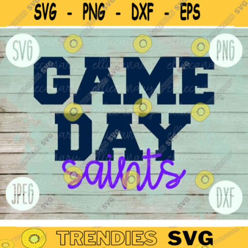 Football SVG Game Day Saints Sport Team svg png jpeg dxf Commercial Use Vinyl Cut File Mom Life Parent Dad Fall School Spirit Pride 2344