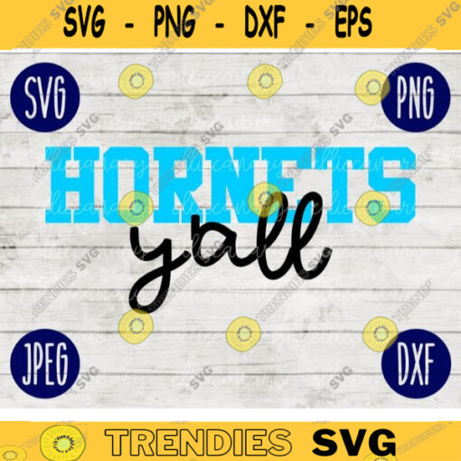 Football SVG Hornets Yall Game Day Sport Team svg png jpeg dxf Commercial Use Vinyl Cut File Mom Life Parent Dad Fall School Spirit Pride 1741