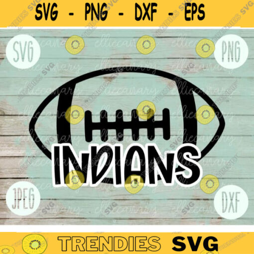 Football SVG Indians Sport Team svg png jpeg dxf Commercial Use Vinyl Cut File Football Mom Life Parent Dad Fall School Spirit Pride 1916