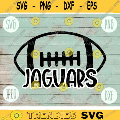 Football SVG Jaguars Sport Team svg png jpeg dxf Commercial Use Vinyl Cut File Football Mom Life Parent Dad Fall School Spirit Pride 1709