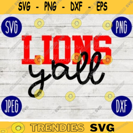 Football SVG Lions Yall yall Sport Team svg png jpeg dxf Commercial Use Vinyl Cut File Mom Life Parent Dad Fall School Spirit Pride 1008