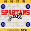Football SVG Spartans Yall yall Sport Team svg png jpeg dxf Commercial Use Vinyl Cut File Mom Life Parent Dad Fall School Spirit Pride 1702