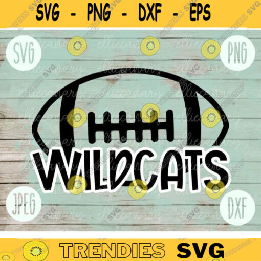 Football SVG Wildcats Sport Team svg png jpeg dxf Commercial Use Vinyl Cut File Football Mom Life Parent Dad Fall School Spirit Pride 895