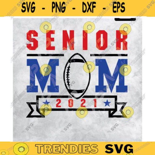 Football Senior Mom svg Football svgFootball Mom Football Season Svg Design 88 copy