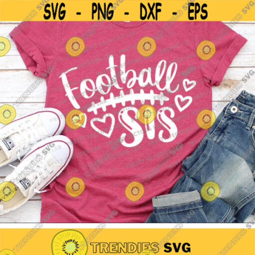 Football Sister Svg Football Sis Svg Love Football Cut Files Biggest Fan Svg Dxf Eps Png Cheer Sister Clipart Girls Silhouette Cricut Design 2535 .jpg