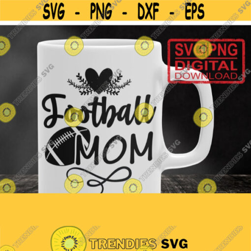 Football mom svg football mom football svg svg design football shirt PNG football mama svg cut file football clipart Png file Design 299