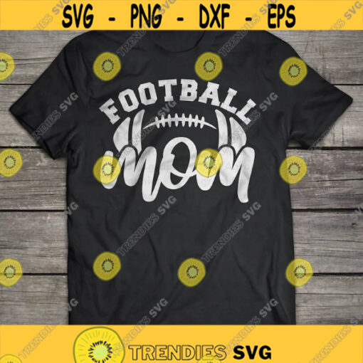 Football svg Football mom svg dxf eps Rugby svg Mom svg Football shirt Football mama svg Clip art Cut File Cricut Silhouette Design 743.jpg