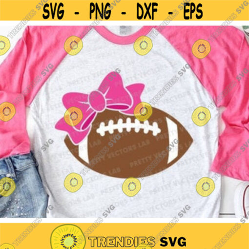 Football with Bow Svg Football Svg Kids Cut Files Girls Svg Dxf Eps Png Cheer Sister Shirt Design Game Day Clipart Silhouette Cricut Design 553 .jpg