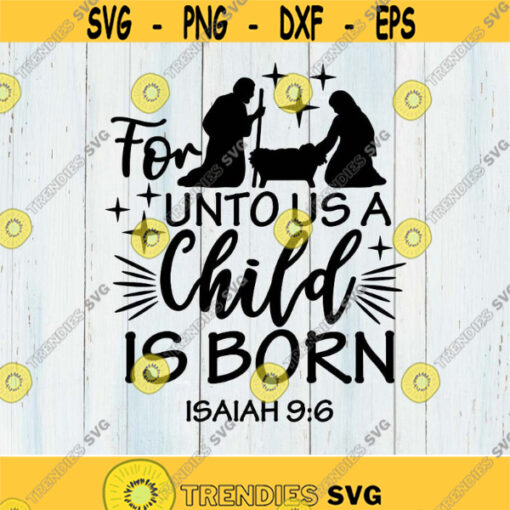 For This Child We Have Prayed Svg Newborn Svg Bible Verse Svg Christian Svg New Baby Svg silhouette cricut cut files svg dxf eps png. .jpg