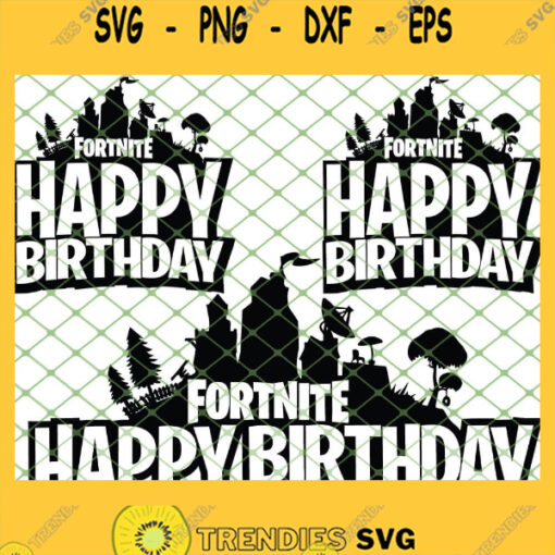 Fortnite Happy Birthday SVG PNG DXF EPS 1