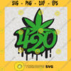 Four 20 Weed Svg 420 Cannabis Svg Weed Svg