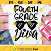 Fourth Grade Diva Svg Back To School Svg 4th Grade Shirt Design Girls Svg Dxf Eps Png 1st Day of School Cut Files Silhouette Cricut Design 2028 .jpg