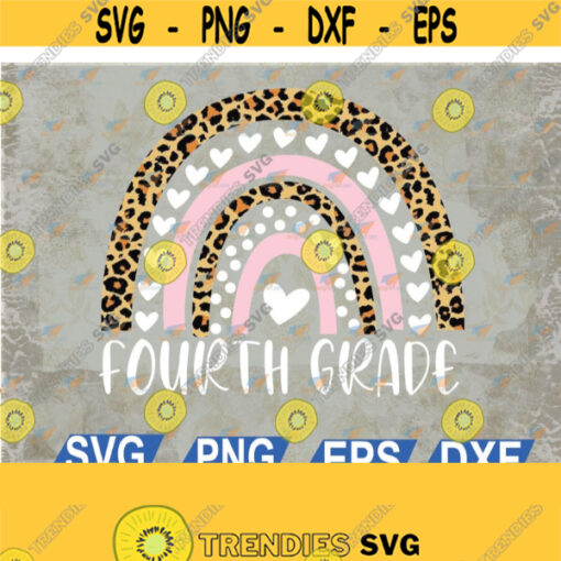 Fourth Grade Teacher Leopard Rainbow 4th Grade Teacher Funny svg eps dxf png digital Design 85