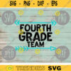 Fourth Grade Team svg png jpeg dxf cut file Small Business Use Back to School Teacher Appreciation Faculty Staff Elementary 1359
