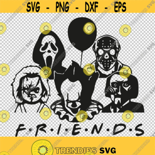 Friends Horror Halloween SVG PNG EPS File For Cricut Silhouette Cut Files Vector Digital File