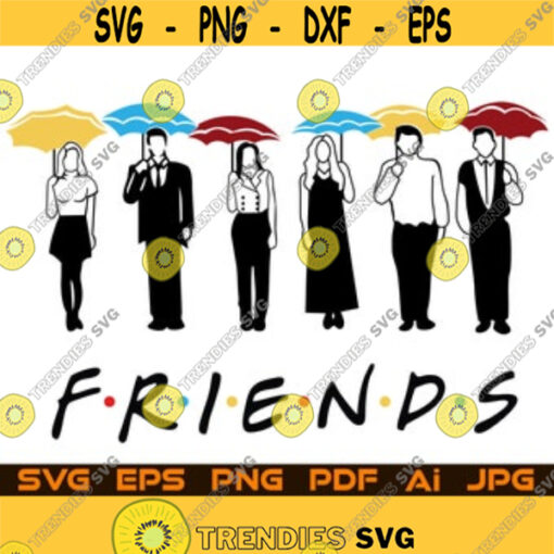 Friends With Umbrellas Svg Silhouette Rachel Ross Monica Phoebe Joey Chandler TV Show Movie Serial Cut Files For Cricut Design Space Png Svg Design 37.jpg