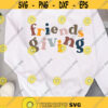 Friendsgiving SVG Thanksgiving SVG Retro Fall Autumn Friendsgiving shirt SVG