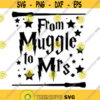 From Muggle to Mrs Decal Files cut files for cricut svg png dxf Design 22