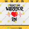 Frontline Warrior RN svgNurse Medicine ER trauma nurses Rn Lpn CNANursing Nurse Life Nurse LoversDigital DownloadPrintSublimation Design 399