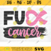 Fuck Cancer SVG Cut File Vector Printable Clipart Cancer Shirt Print Svg Cancer Awareness Breast Cancer SVG Bundle Design 574 copy