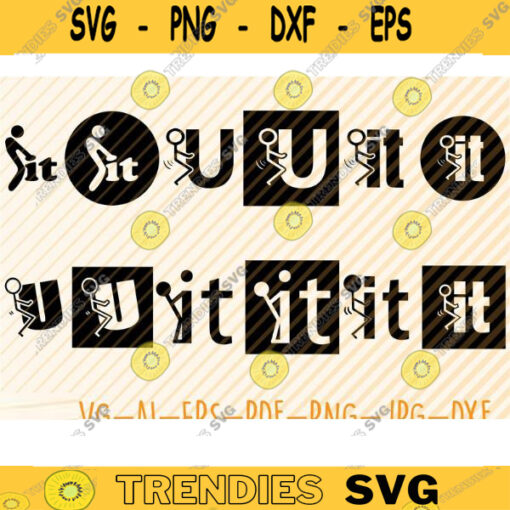 Fuck It Svg Fuck It Bundle Svg Fuck It SIlhouette Fuck It Clipart Fuck It Clip art Fuck It Cricut Fuck it DecalFuck It VectorDigital Design 111 copy