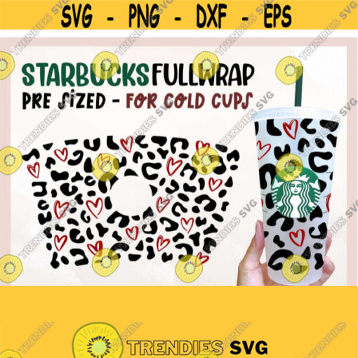 Full Wrap Leopard Hearts For Starbucks Cup Starbucks Cold Cup SVG Leopard Print Cup Full Wrap svg Cheetah Print svg Starbucks Cup