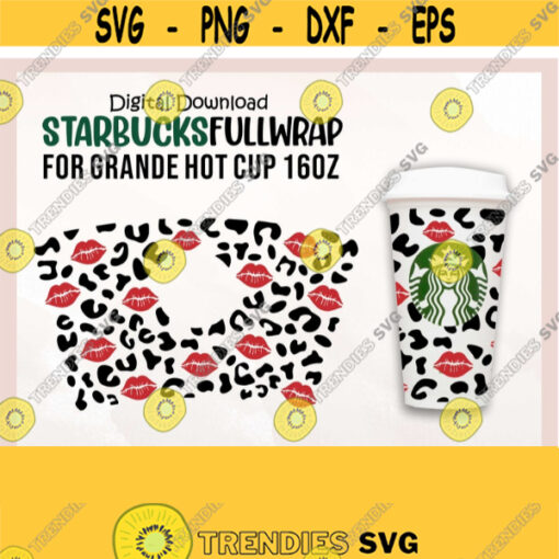Full Wrap Leopard Kisses For Starbucks Grande Hot Cup Starbucks Grande SVG Leopard Hot Cup Full Wrap svg Starbucks Hot Cup 16 Oz svg