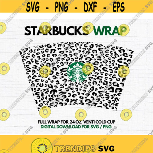 Full Wrap Leopard Pattern svg file For Starbucks Venti 24 oz Reusable Cold Cup Cut File for DIY Projects Instant Downlad Design 229