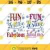Fun Festive Fabulous Christmas Cuttable Design SVG PNG DXF eps Designs Cameo File Silhouette Design 697