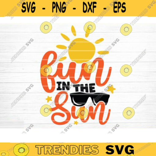 Fun In the Sun SVG File Beach Summer Bundle SVG Beach Summer Quote Svg Hello Sweet Summer Svg Beach Life Svg Silhouette Cricut Design 1535 copy