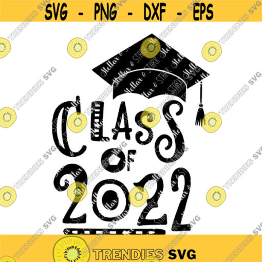 Funky Class of 2022 Graduation Cap SVG Class of 2022 Grad Cap Svg Graduation SVG Grad Svg Grad Clip Art Senior Svg School Svg Design 199 .jpg