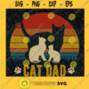 Funny Cat Svg Cat Dad Svg Love Kitten Svg Cat Lover Svg Family Cat Svg